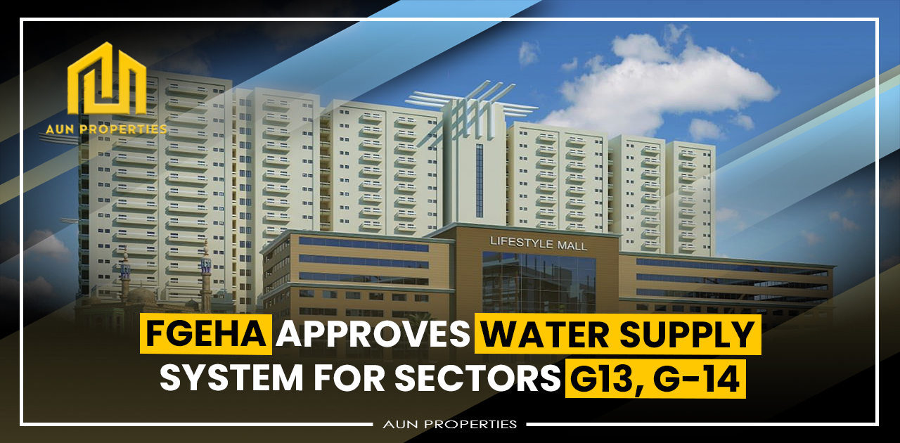 FGEHA approves water supply system for sectors G13, G-14