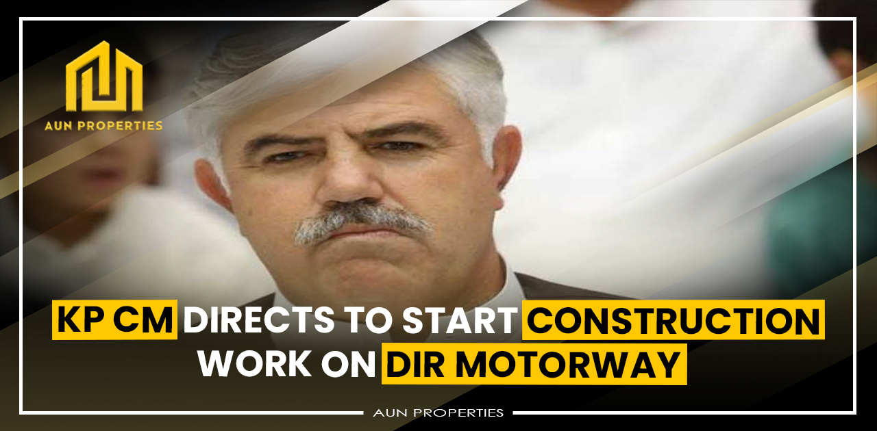 KP CM directs to start construction work on Dir Motorway